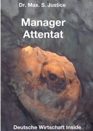 Book Manager Attentat Max. S. Justice
