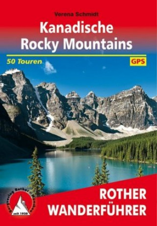 Kniha Kanadische Rocky Mountains Verena Schmidt