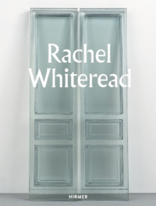 Könyv Rachel Whiteread Ann Gallagher
