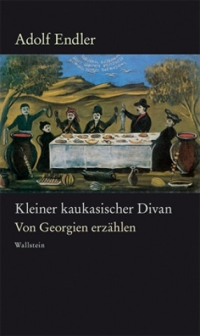 Könyv Kleiner kaukasischer Divan Adolf Endler