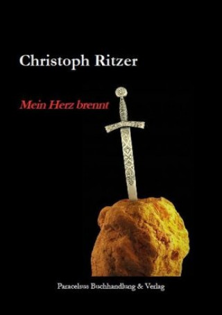 Kniha Mein Herz brennt Christoph Ritzer