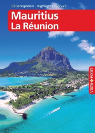 Carte Mauritius & La Réunion - VISTA POINT Reiseführer A bis Z Martina Miethig