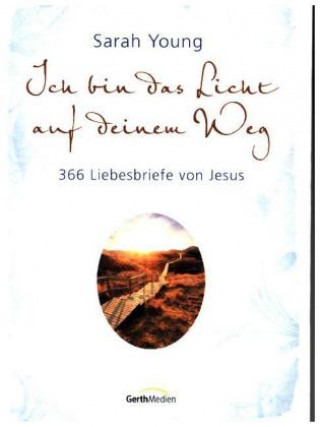 Carte Ich bin das Licht auf deinem Weg Sarah Young