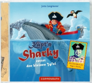 Audio Käpt'n Sharky rettet den kleinen Wal, Audio-CD Jutta Langreuter