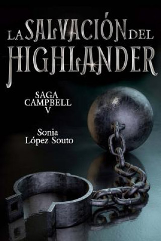 Kniha salvacion del highlander Sonia Lopez Souto