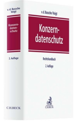 Kniha Konzerndatenschutz Axel von dem Bussche