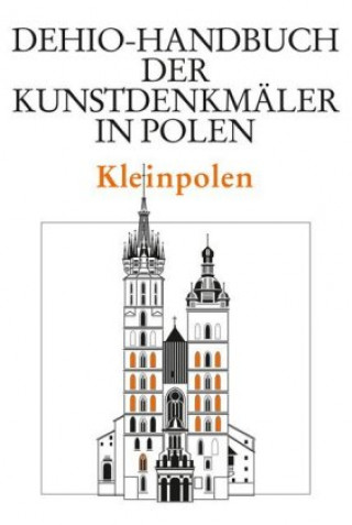 Könyv Kleinpolen Dehio Vereinigung e. V.