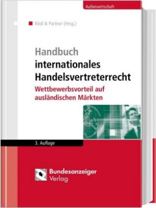 Könyv Handbuch internationales Handelsvertreterrecht Rödl & Partner