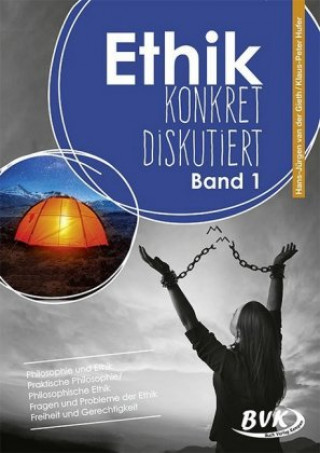 Βιβλίο Ethik: konkret diskutiert. Bd.1 Hans-Jürgen van der Gieth