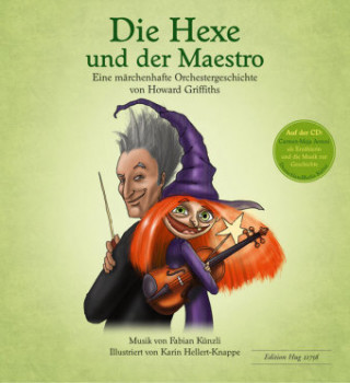 Carte Die Hexe und der Maestro Howard Griffiths