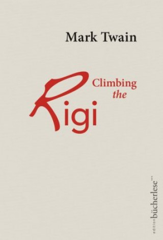 Carte Climbing the Rigi Mark Twain