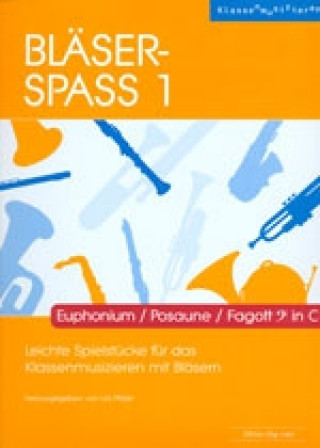 Printed items Bläser-Spass 1 - Euphonium / Posaune / Fagott in C Urs Pfister
