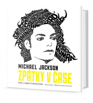 Kniha Michael Jackson Zpátky v čase Daryl Easlea
