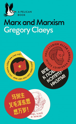 Kniha Marx and Marxism Gregory Claeys
