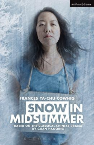 Kniha Snow in Midsummer Frances Ya-Chu Cowhig