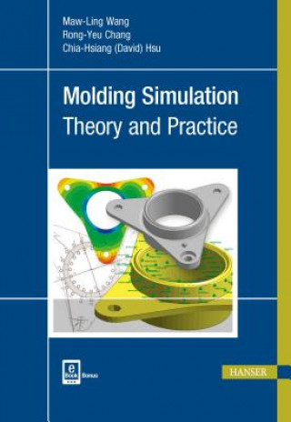 Книга Molding Simulation Maw-Ling Wang
