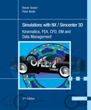 Carte Simulations with NX / Simcenter 3D Reiner Anderl
