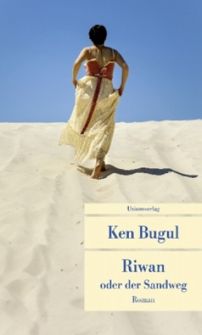 Carte Riwan oder der Sandweg Ken Bugul
