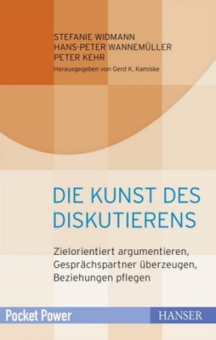 Könyv Die Kunst des Diskutierens Stefanie Widmann