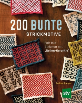 Kniha 200 bunte Strickmotive Andrea Rangel