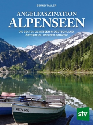 Kniha Angelfaszination Alpenseen Bernd Taller