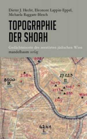 Carte Topographie der Shoah Dieter J. Hecht