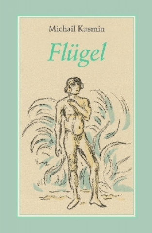 Книга Flügel Michail Kusmin