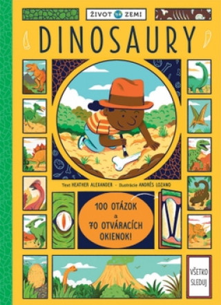 Kniha Život na Zemi Dinosaury Heather Alexander