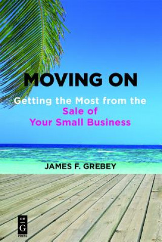 Knjiga Moving On James F. Grebey