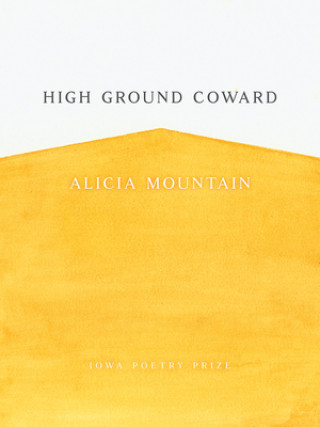 Kniha High Ground Coward Alicia Mountain