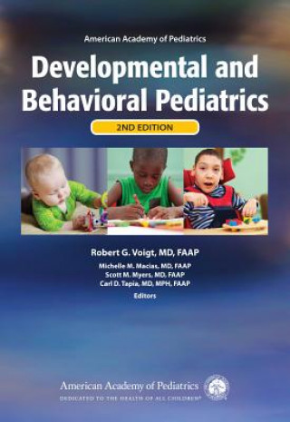 Könyv American Academy of Pediatrics Developmental and Behavioral Pediatrics Robert G Voigt