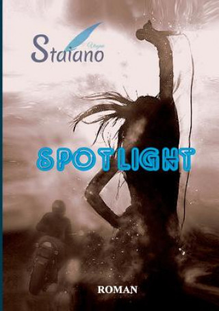 Knjiga Spotlight Virginie Staiano