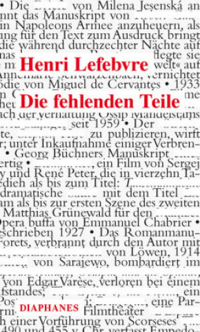 Könyv Die fehlenden Teile Henri Lefebvre