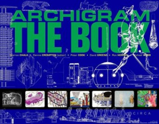 Книга Archigram - The Book Warren Chalk