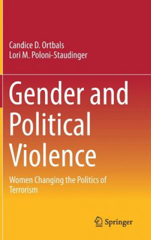 Książka Gender and Political Violence Candice D. Ortbals