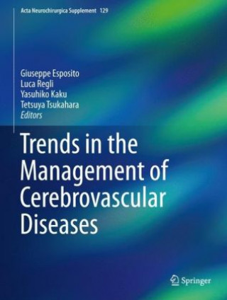 Kniha Trends in the Management of Cerebrovascular Diseases Giuseppe Esposito