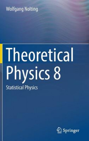 Kniha Theoretical Physics 8 Wolfgang Nolting