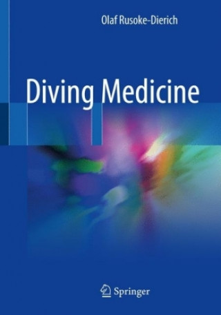 Kniha Diving Medicine Olaf Rusoke-Dierich
