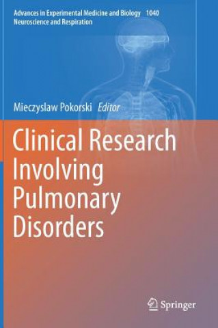 Kniha Clinical Research Involving Pulmonary Disorders Mieczyslaw Pokorski