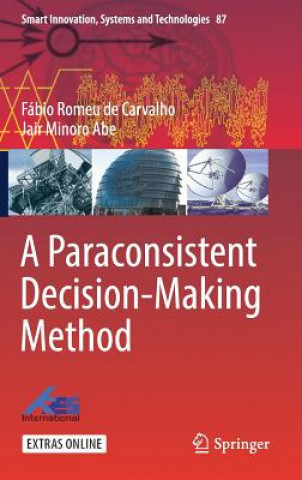 Knjiga Paraconsistent Decision-Making Method Fábio Romeu de Carvalho