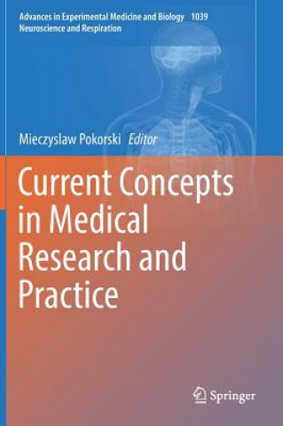 Kniha Current Concepts in Medical Research and Practice Mieczyslaw Pokorski