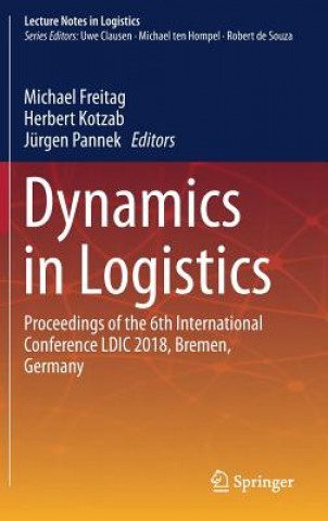 Boek Dynamics in Logistics Michael Freitag