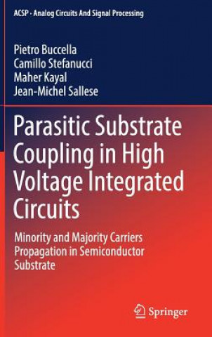 Książka Parasitic Substrate Coupling in High Voltage Integrated Circuits Pietro Buccella