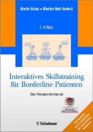 Książka Interaktives Skillstraining für Borderline-Patienten, Das Therapeutenmanual Martin Bohus