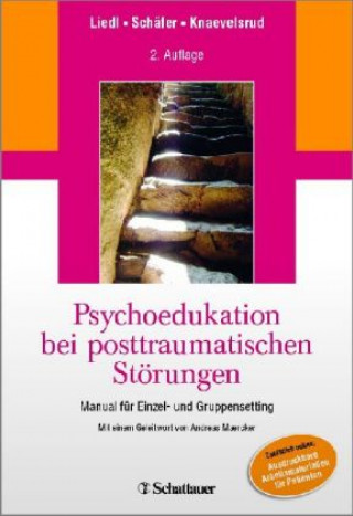 Książka Psychoedukation bei posttraumatischen Störungen Alexandra Liedl