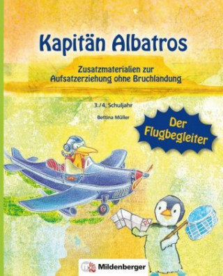 Kniha Kapitän Albatros - Der Flugbegleiter Bettina Müller