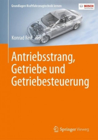 Könyv Antriebsstrang, Getriebe und Getriebesteuerung Konrad Reif