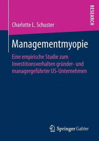 Carte Managementmyopie Charlotte L. Schuster