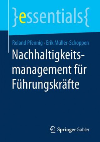 Kniha Nachhaltigkeitsmanagement fur Fuhrungskrafte Roland Pfennig