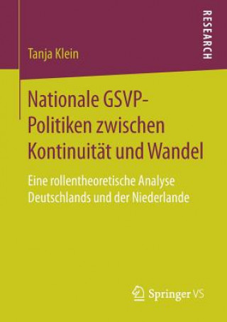 Książka Nationale Gsvp-Politiken Zwischen Kontinuitat Und Wandel Tanja Klein